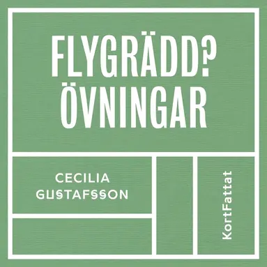 Cecilia Gustafsson, Björn Lundström - Flygrädd - Övningar, Ljudbok