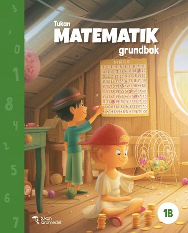 Eva Johansson Tukan Matematik 1B Grundbok