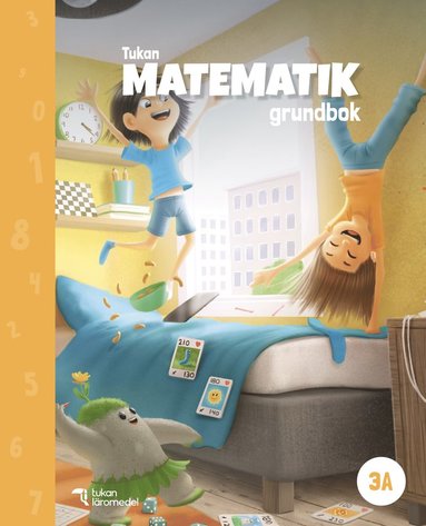 Eva Johansson, May-Else Nohr, Hanne Dahl Tukan Matematik 3A Grundbok