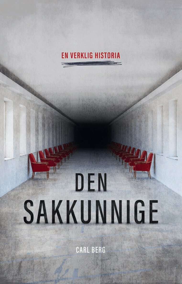Carl Berg - Den sakkunnige, Inbunden