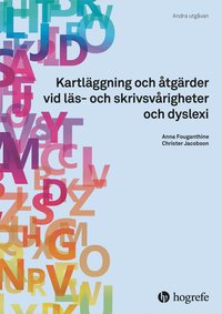 Kartlggning och tgrder vid ls- och skrivsvrigheter och dyslexi