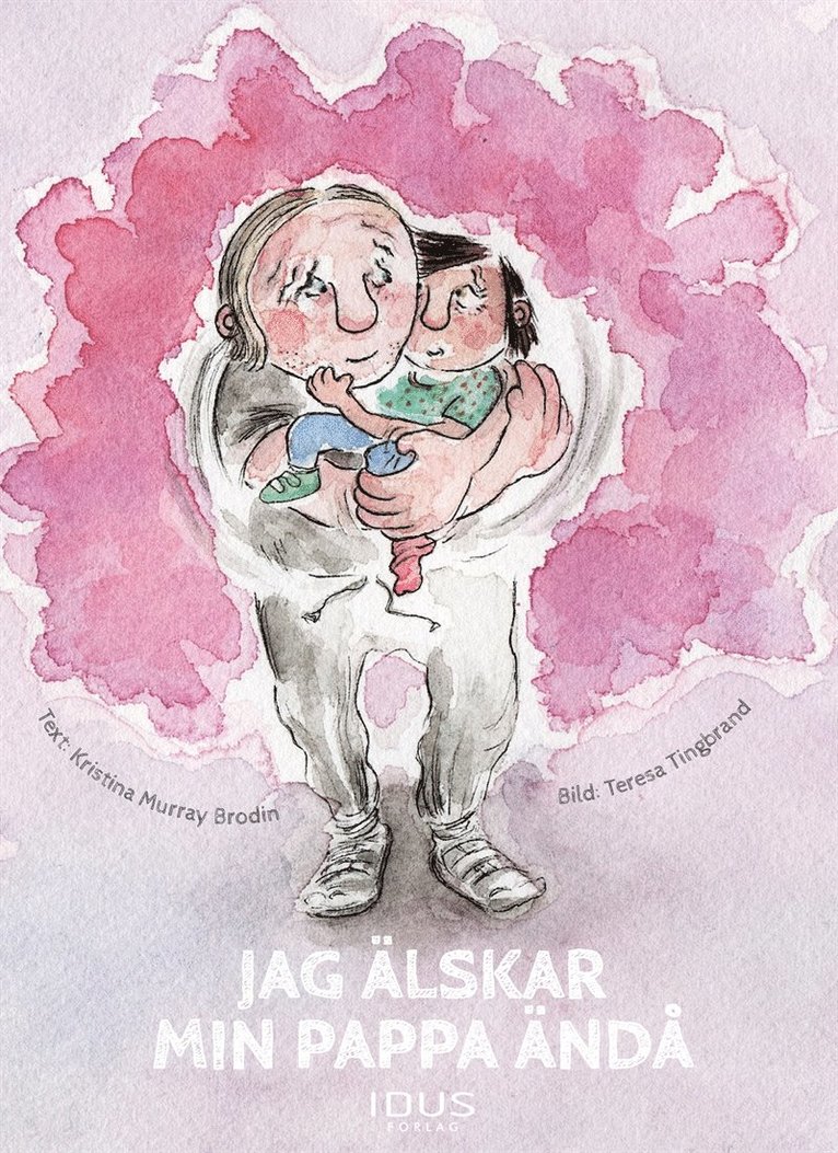 Kristina Murray Brodin - Jag älskar min pappa ändå, E-bok