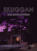 Skuggan och skolsabotren