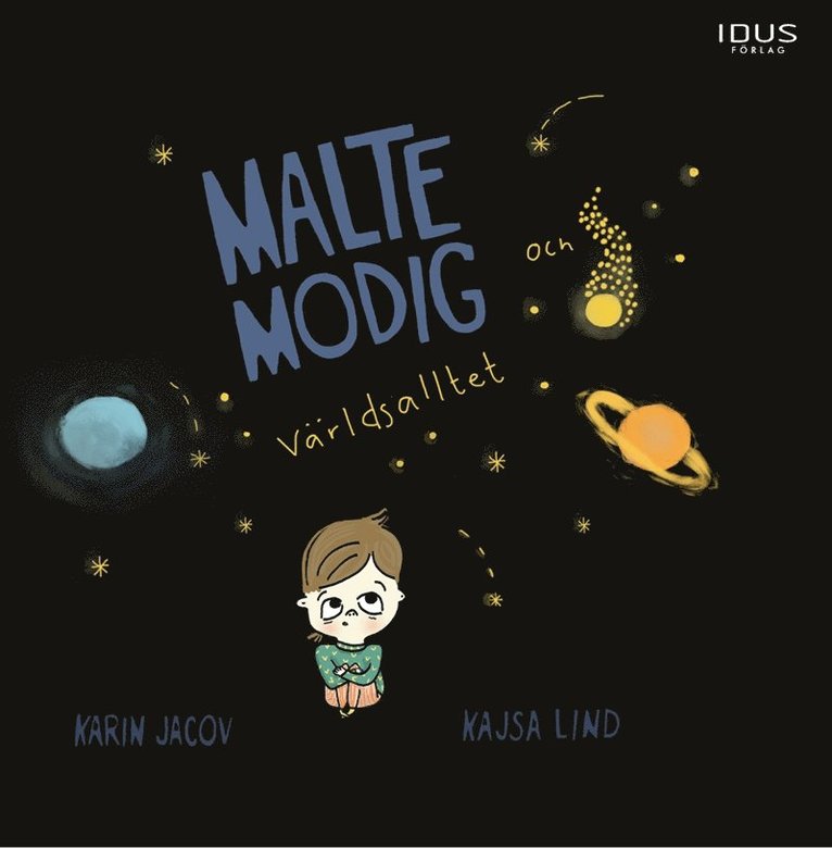 Karin Jacov - Malte Modig och världsalltet, E-bok