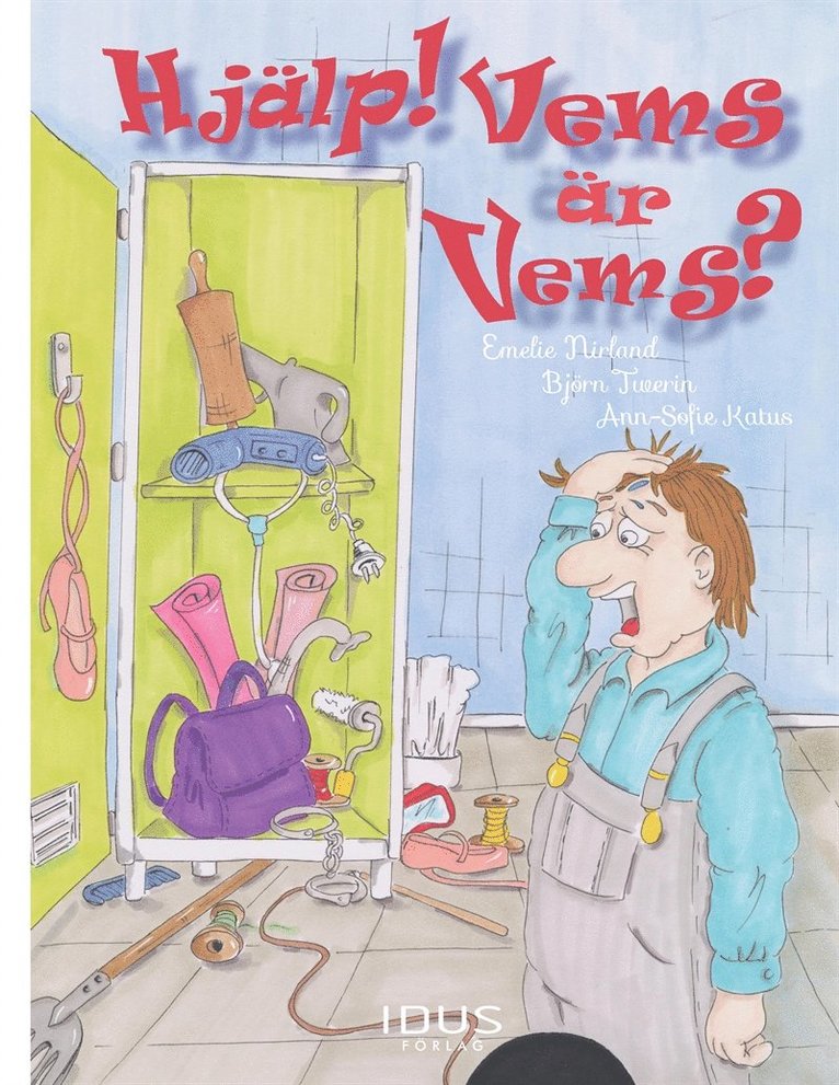 Emelie Nirland, Björn Twerin - Hjälp! Vems är vems?, E-bok