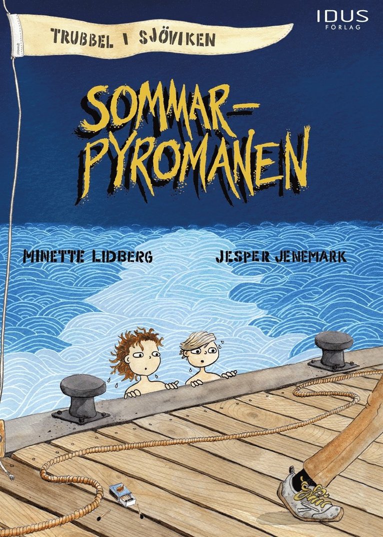 Minette Lidberg - Sommarpyromanen, E-bok