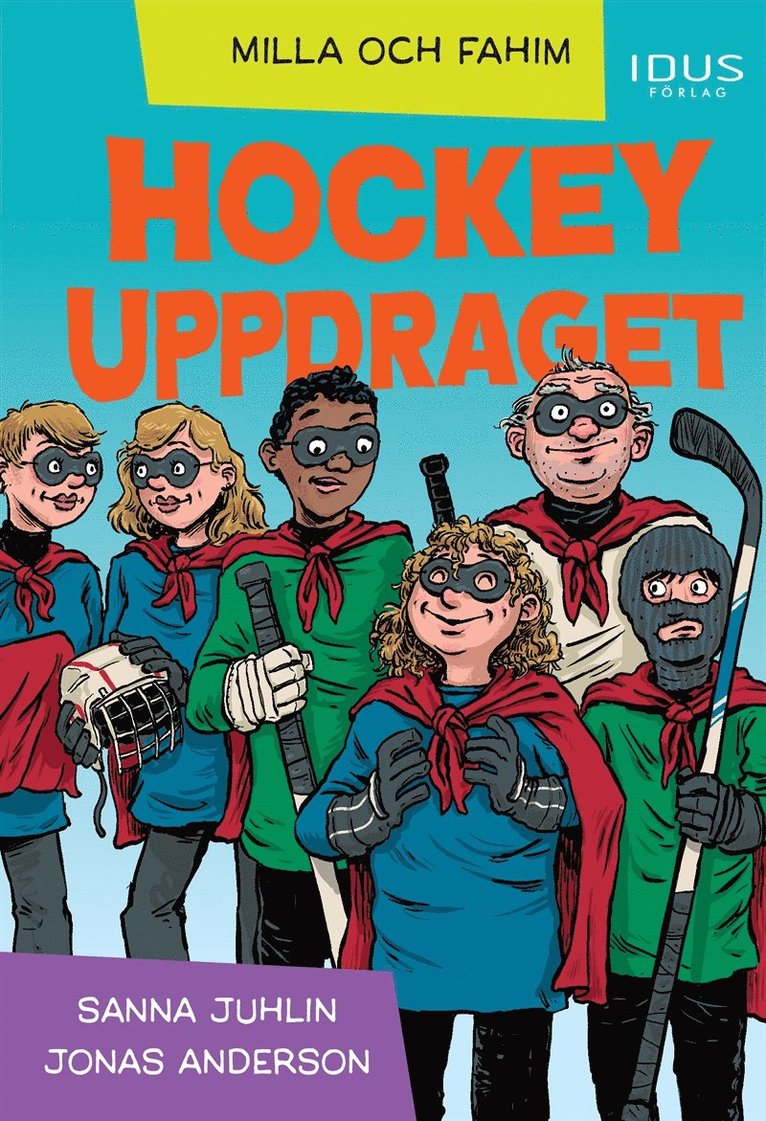Sanna Juhlin - Hockeyuppdraget, E-bok