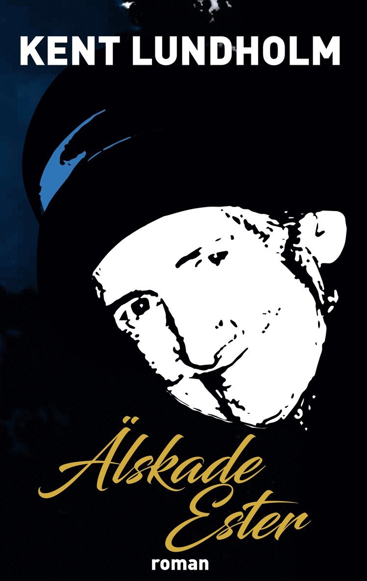 Kent Lundholm - Älskade Ester, E-bok