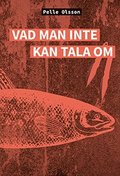 Vad man inte kan tala om