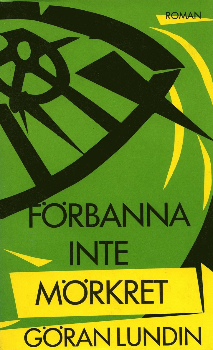 Göran Lundin - Förbanna inte mörkret, E-bok