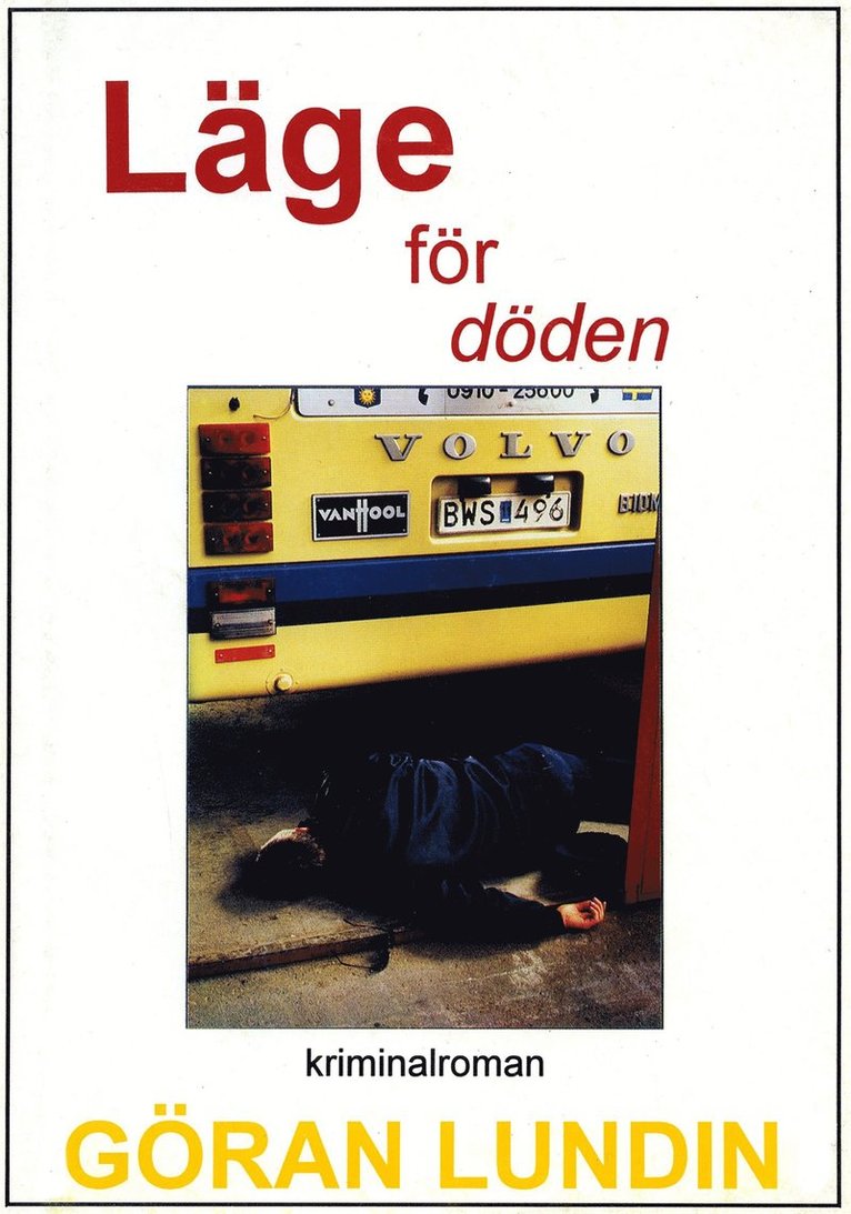Göran Lundin - Läge för döden, E-bok