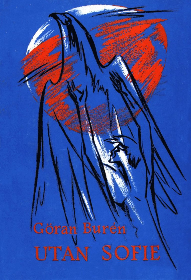 Göran Burén - Utan Sofie, E-bok