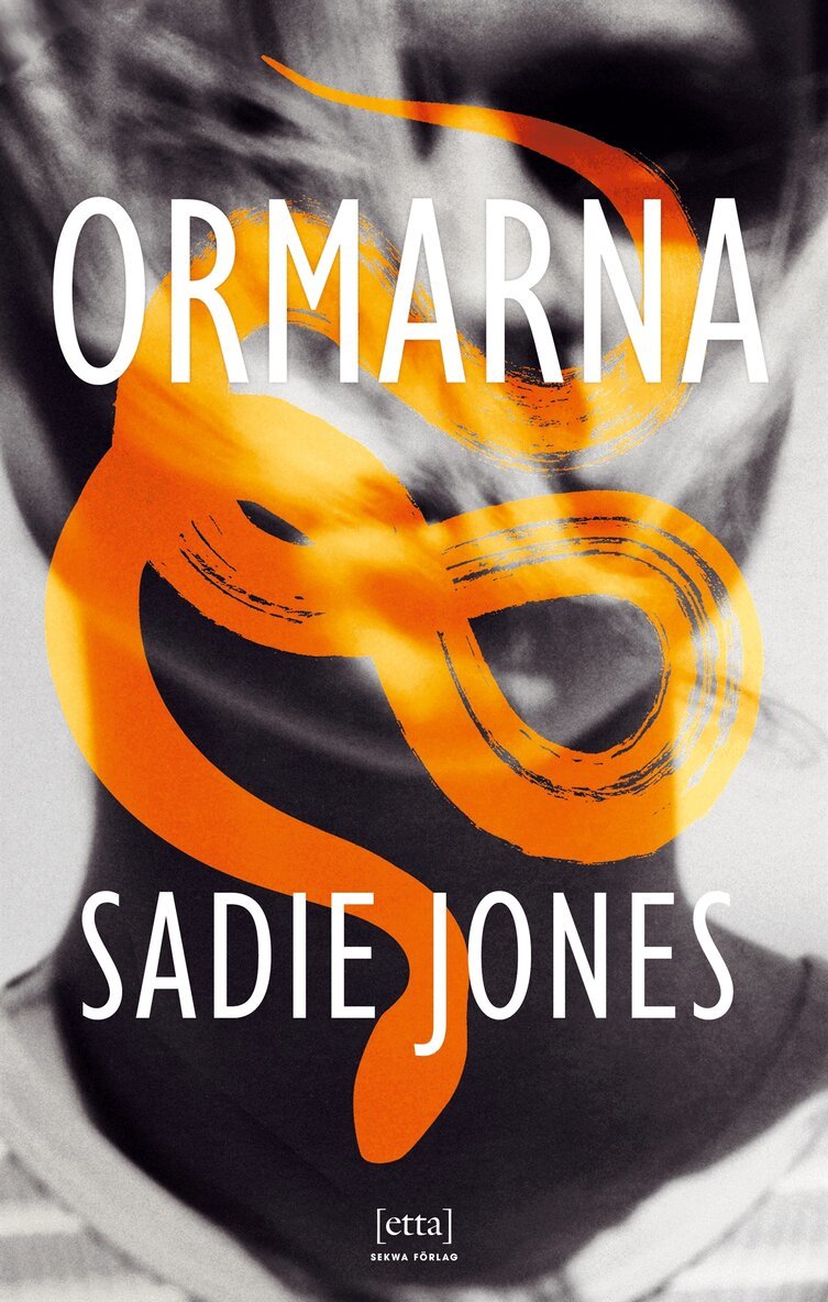 Sadie Jones - Ormarna, E-bok