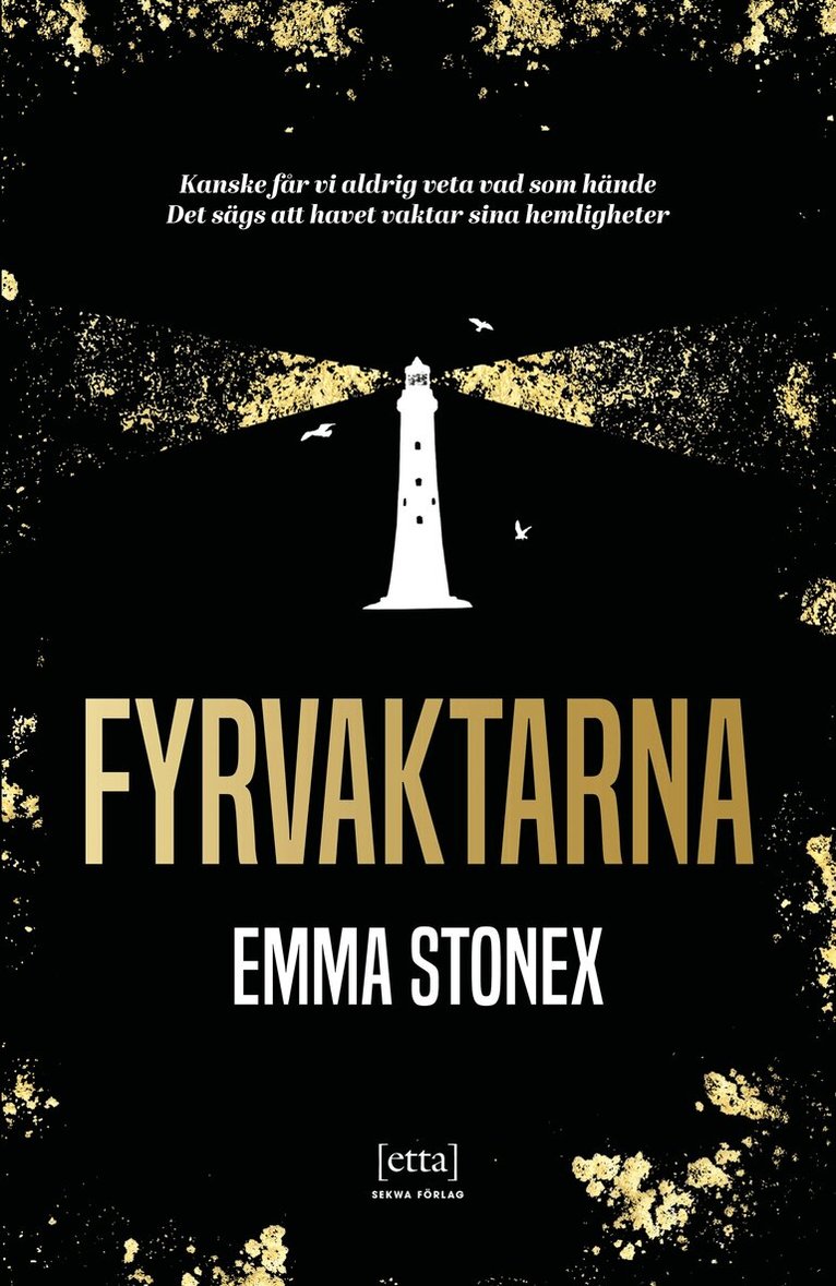 Emma Stonex - Fyrvaktarna, E-bok