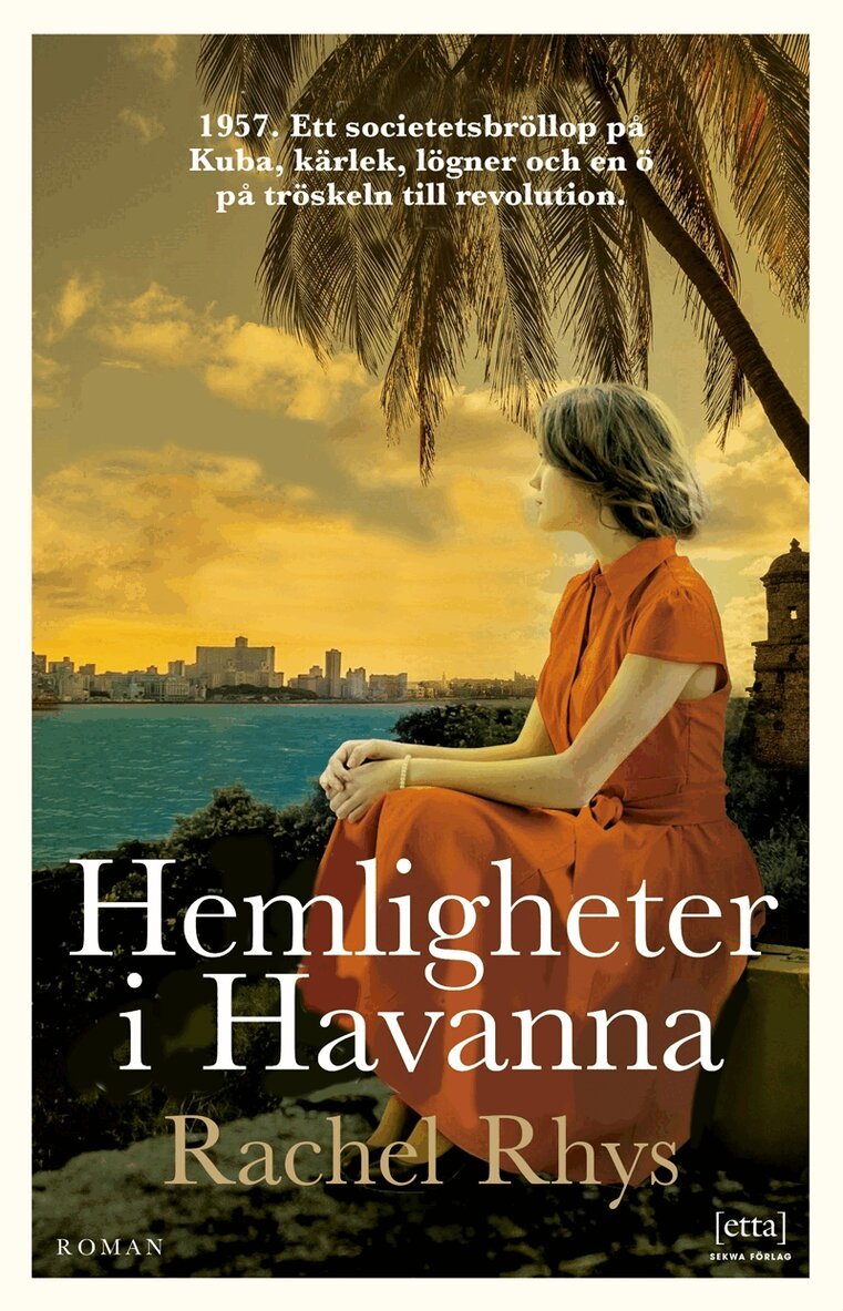 Rachel Rhys - Hemligheter i Havanna, E-bok