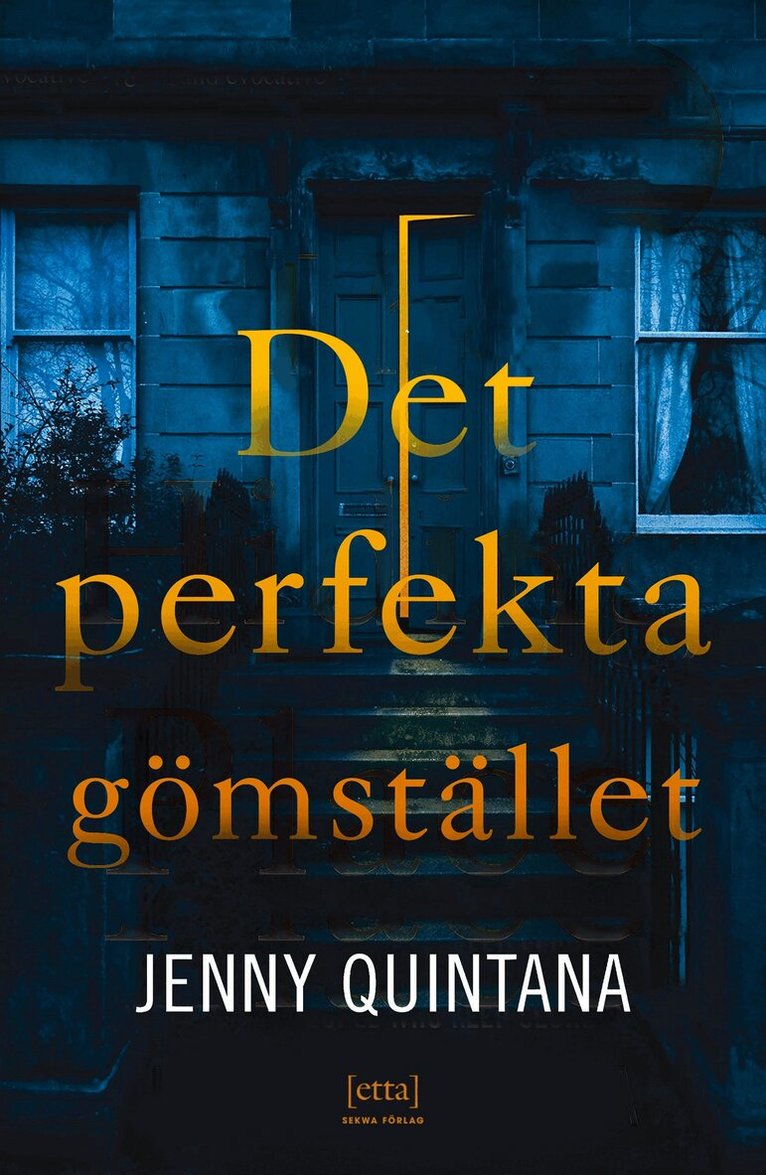 Jenny Quintana - Det perfekta gömstället, E-bok