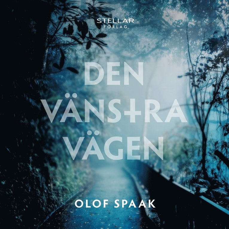 Olof Spaak - Den vänstra vägen, Ljudbok