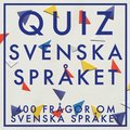 QUIZ : Svenska Språket (PDF)