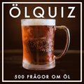 ÖLQUIZ : 500 frågor om öl (PDF)