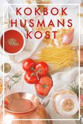 KOKBOK HUSMANSKOST (Epub2)