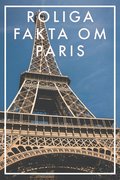 Roliga fakta om PARIS (Epub2)