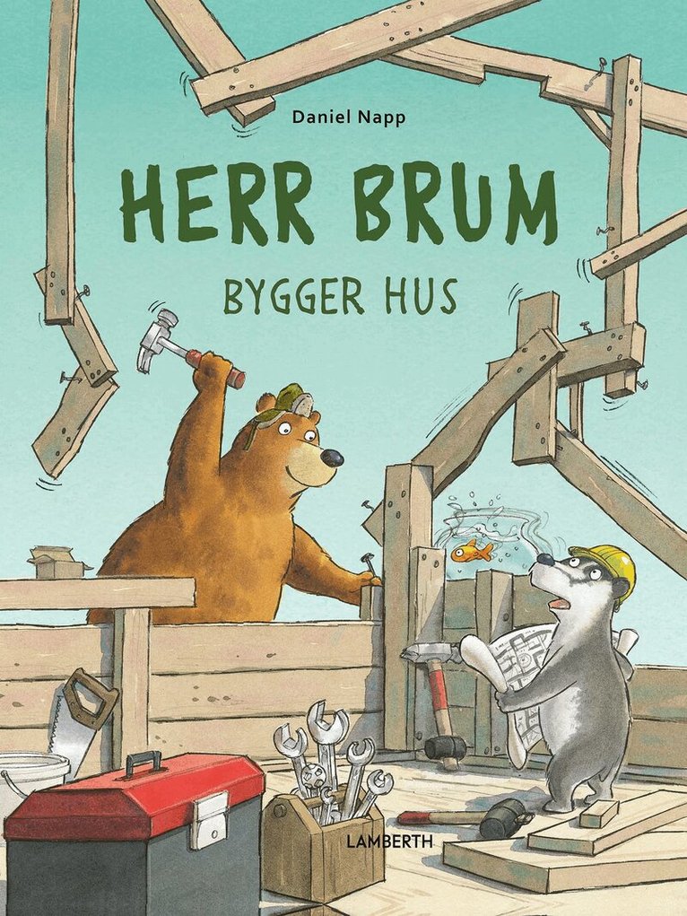 Daniel Napp - Herr Brum bygger hus, Inbunden