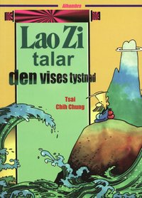 LaoZi talar den Vises tystnad