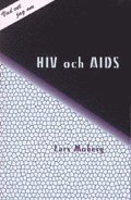 Lars Moberg - Hiv och Aids, Pocket