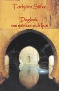 Dagbok om mörker och ljus