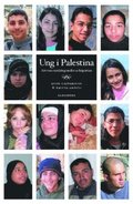 Ung i Palestina : att vara tonring under ockupation