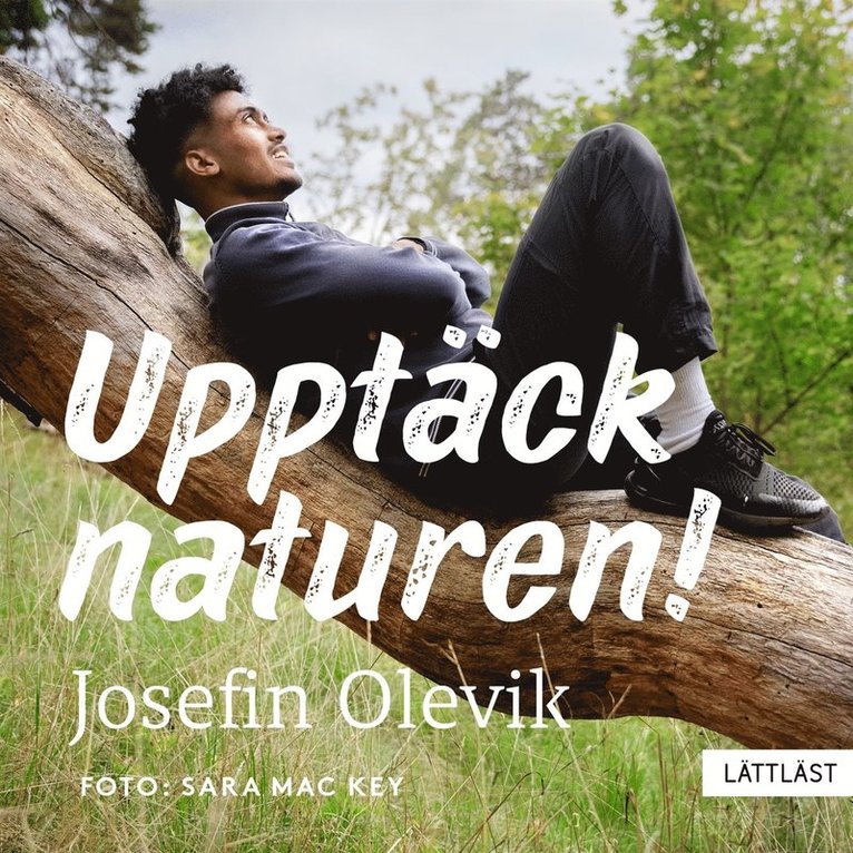 Josefin Olevik - Upptäck naturen! (lättläst), Ljudbok