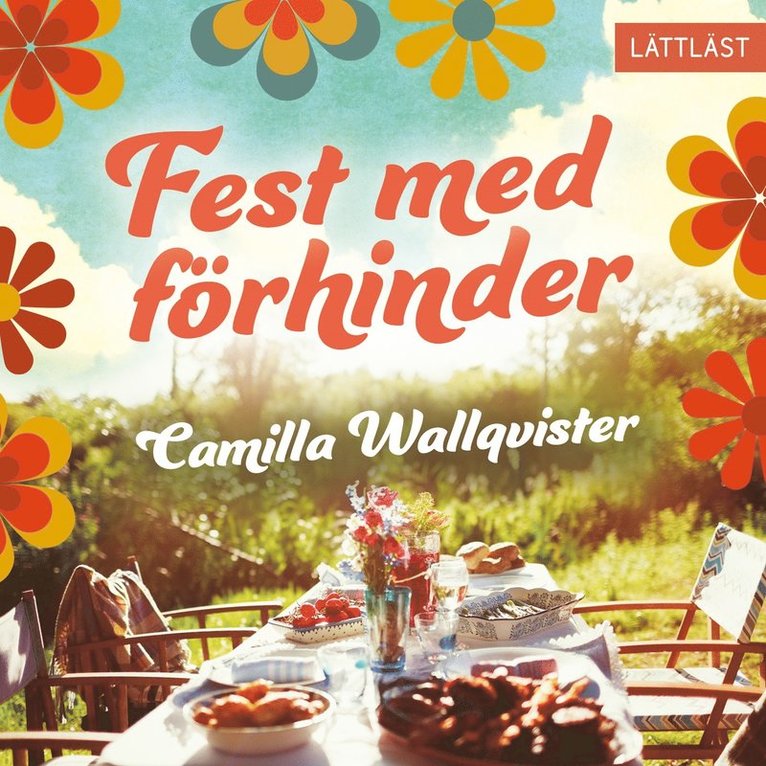 Camilla Wallqvister - Fest med förhinder (lättläst), Ljudbok