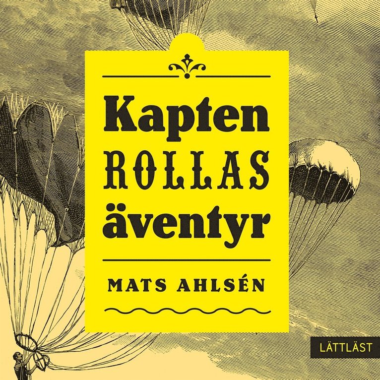 Mats Ahlsén - Kapten Rollas äventyr (lättläst), Ljudbok