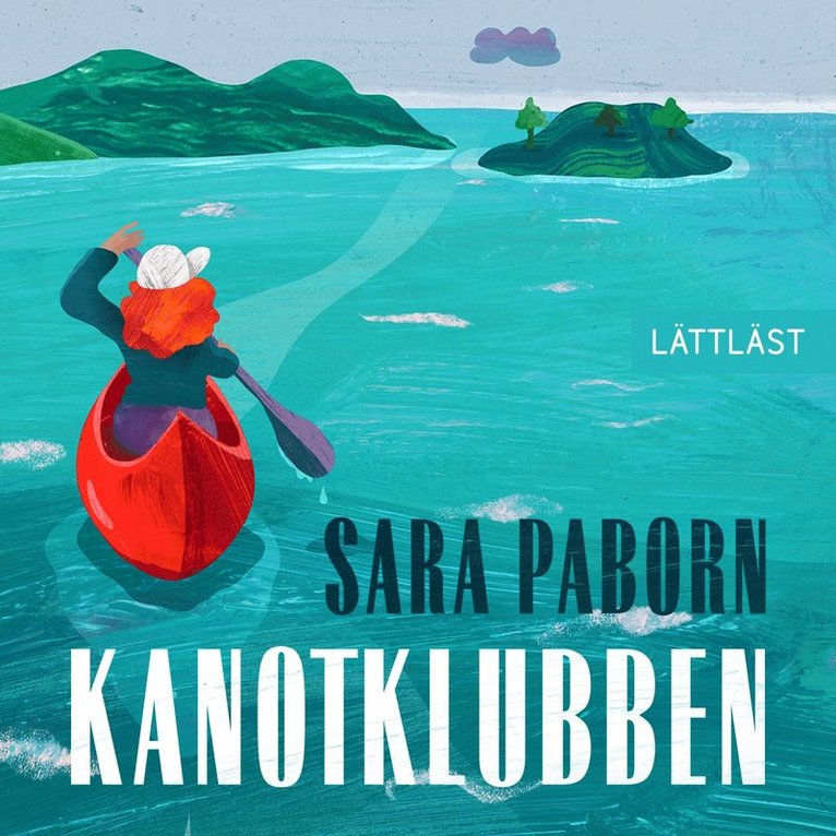 Sara Paborn - Kanotklubben (lättläst), Ljudbok