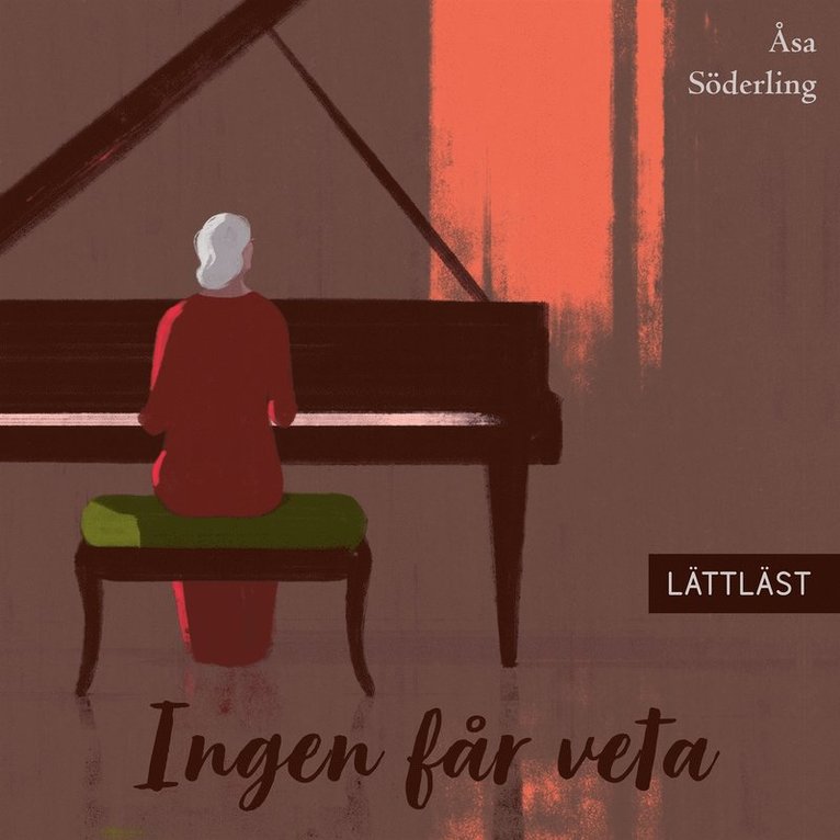 Åsa Söderling - Ingen får veta (lättläst), Ljudbok