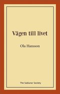 Vgen till livet