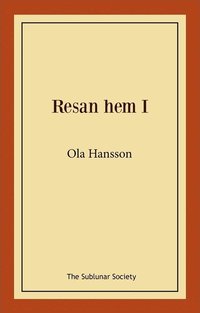 Resan hem I