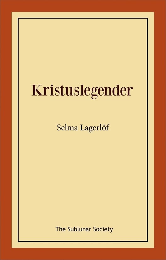 Selma Lagerlöf - Kristuslegender, Häftad