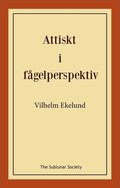 Attiskt i fgelperspektiv