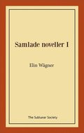 Samlade noveller I