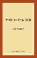 Svalorna flyga högt