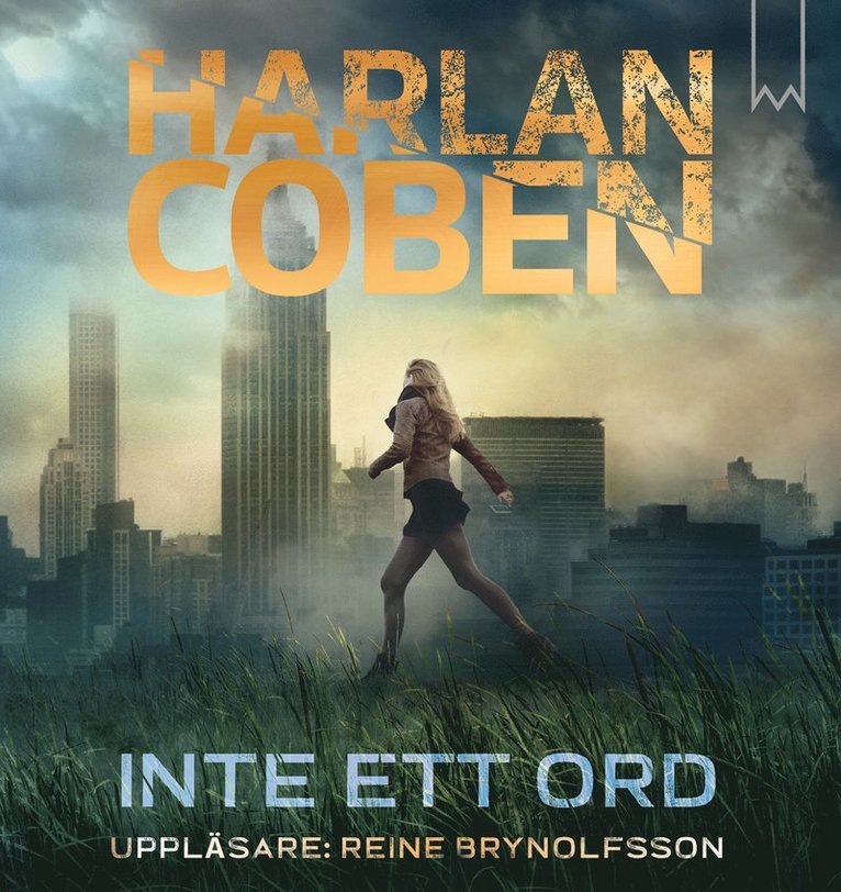 Harlan Coben - Inte ett ord, Ljudbok