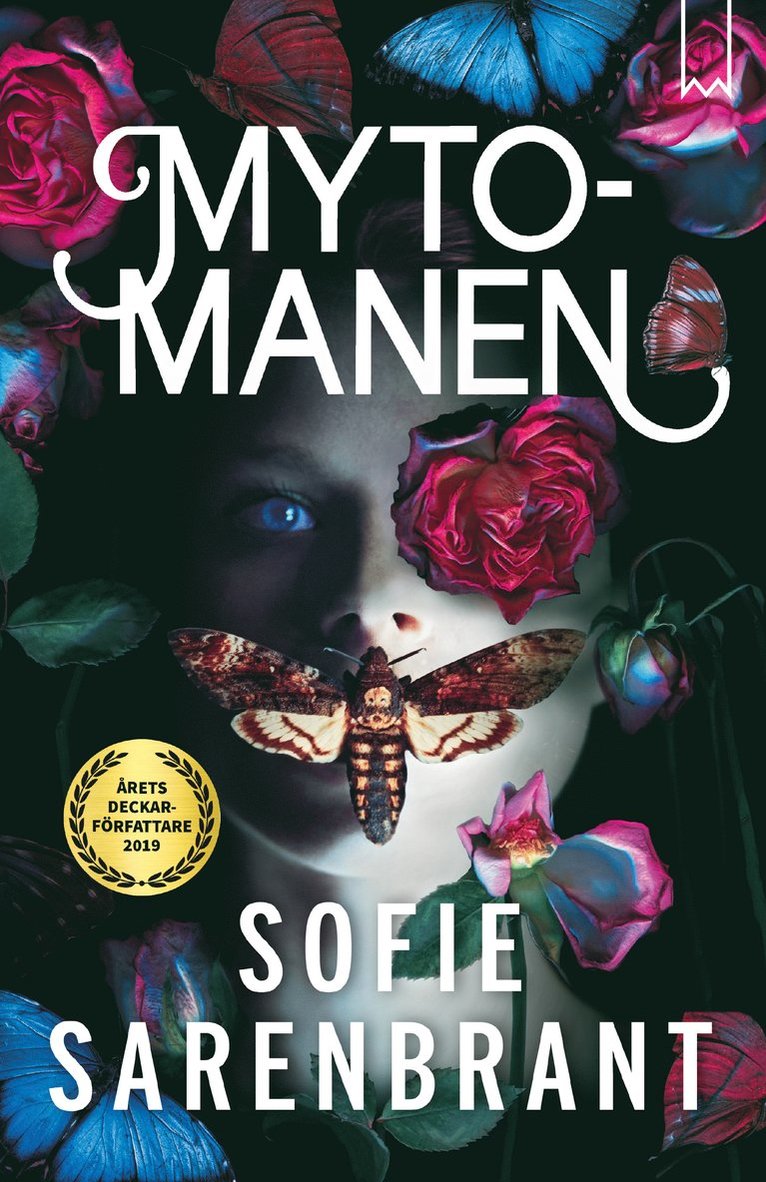 Sofie Sarenbrant - Mytomanen, E-bok
