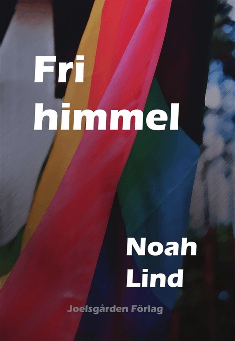 Noah Lind - Fri himmel, E-bok