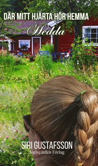 Dr mitt hjrta hr hemma - Hedda