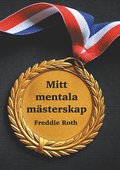 Mitt mentala msterskap