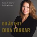 Du r inte dina tankar 