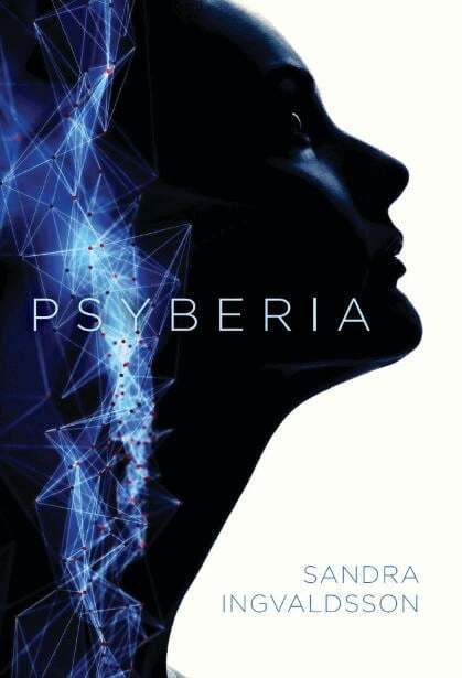 Sandra Ingvaldsson - Psyberia, Inbunden. Tillgänglighet: Lägg i varukorg