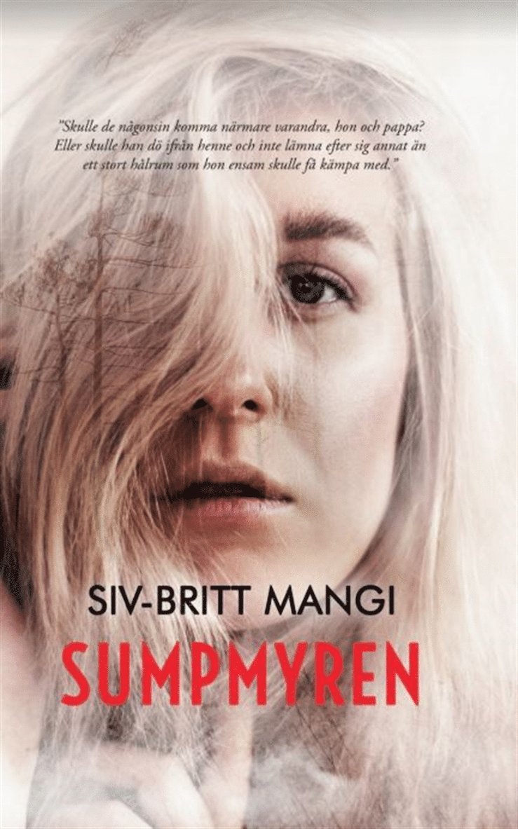 Siv-Britt Mangi - Sumpmyren, E-bok