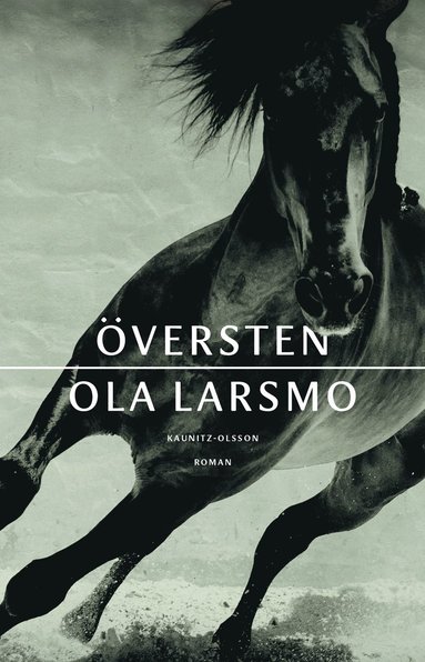 Ola Larsmo Översten